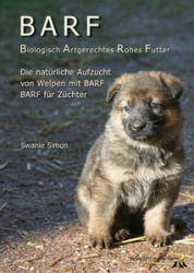 BARF Buch für Welpen und trächtige Hündinnen von Swanie Simon