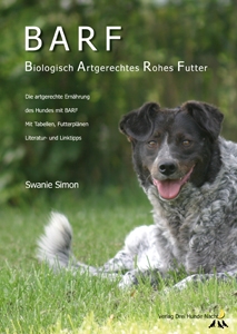 BARF für Hunde von Swanie Simon BARF für Hunde von Swanie Simon
